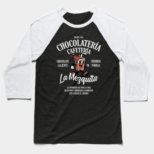 Chocolatería Cafetería La Mezquita Baseball T-Shirt